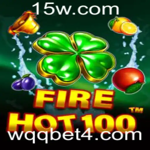 Descubra o Mundo Emocionante de FireHot100 e WQQ Bet